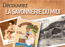 Découvrez La Savonnerie du Midi